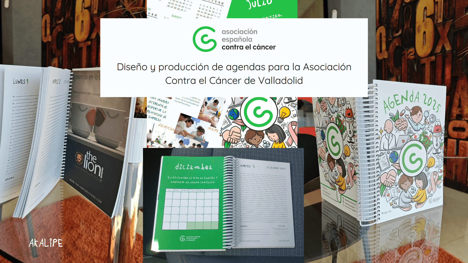 Collage de agendas diseñadas y producidas para la Asociación Española Contra el Cáncer de Valladolid, con portadas coloridas, detalles de planificación semanal y mensual, y elementos gráficos relacionados con la salud y la solidaridad.